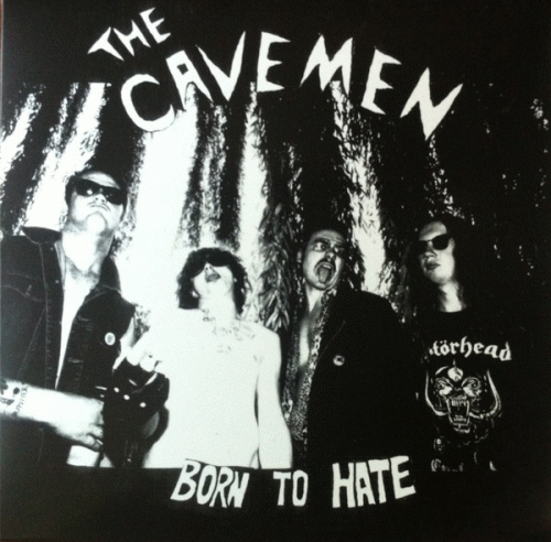 The Cavemen : Born To Hate
